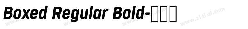 Boxed Regular Bold字体转换
